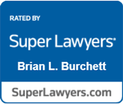 Rated By Super Lawyer | Brian L.Burchett | Super Lawyers.com